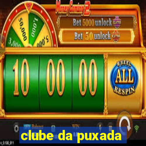 clube da puxada